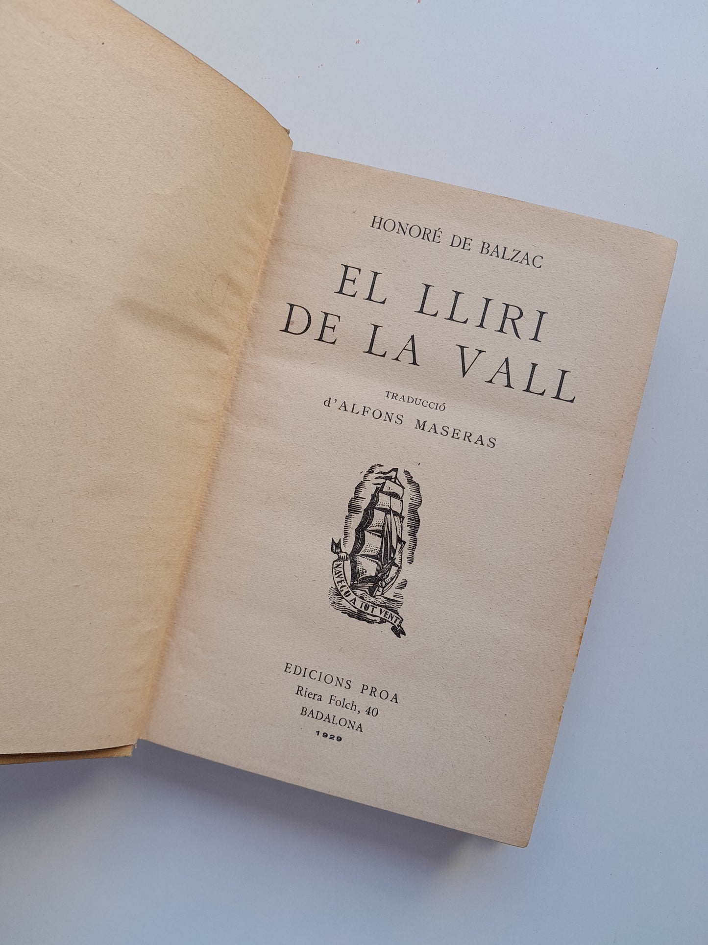 EL LLIRI DE LA VALL - HONORÉ DE BALZAC (PROA, 1929)