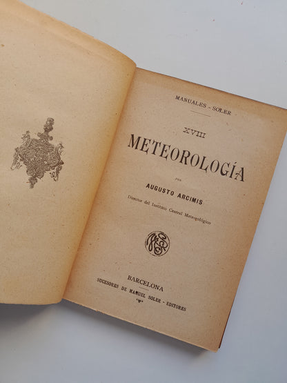 METEOROLOGÍA - AUGUSTO ARCIMIS (SUC. MANUEL SOLER, c.1900)