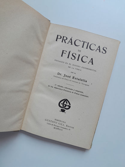PRÁCTICAS DE FÍSICA - J. ESTALELLA (GUSTAVO GILI, 1926)