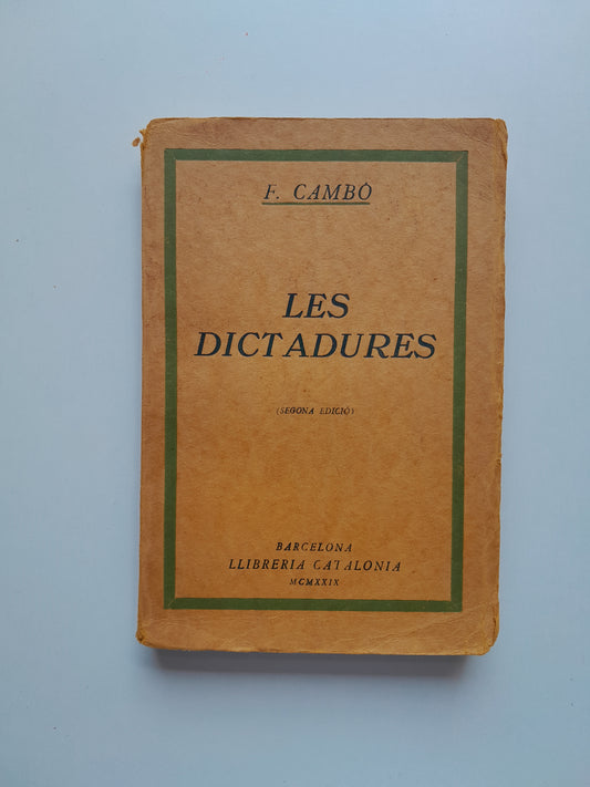 LES DICTADURES - FRANCESC CAMBÓ (LIB. CATALÒNIA, 1929)
