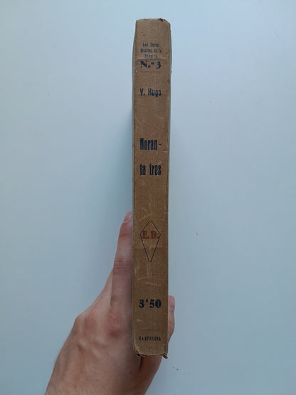 NORANTA TRES - VICTOR HUGO (RENAIXEMENT, c.1920)