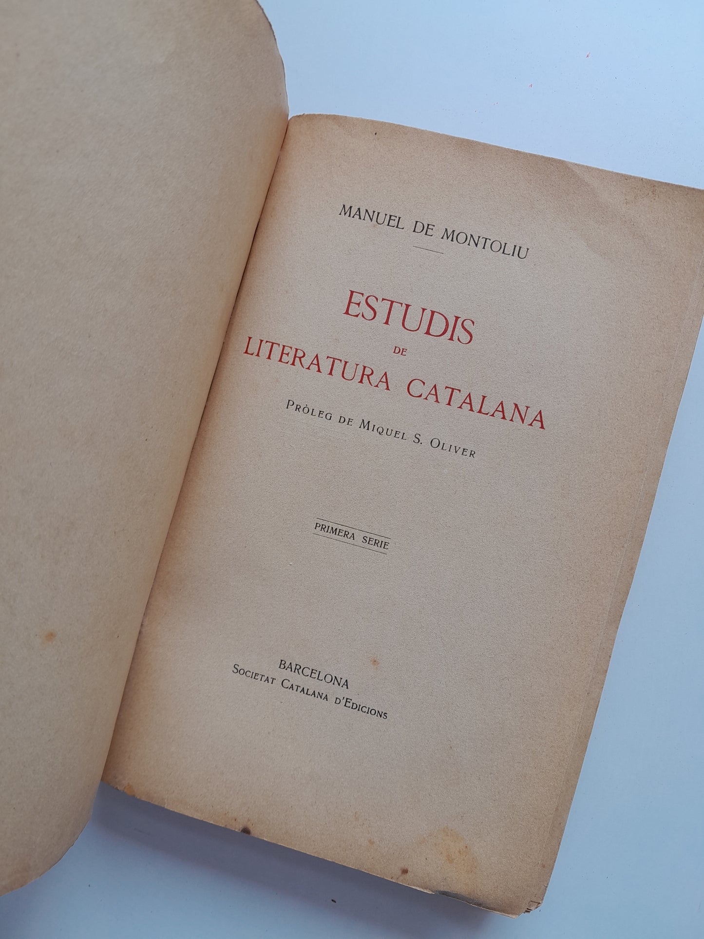 ESTUDIS DE LITERATURA CATALANA - MANUEL DE MONTOLIU (SOCIETAT CATALANA D'EDICIONS, 1912)
