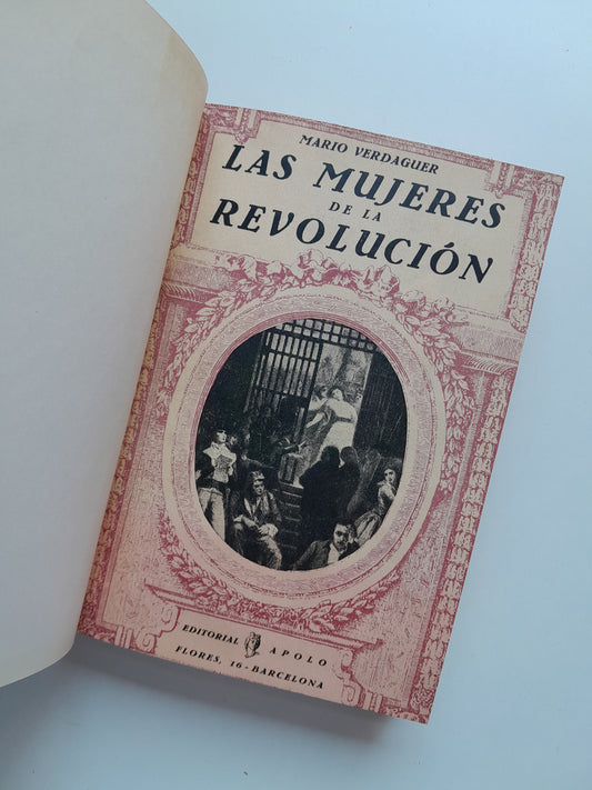 LAS MUJERES DE LA REVOLUCIÓN - MARIO VERDAGUER (APOLO, 1932)