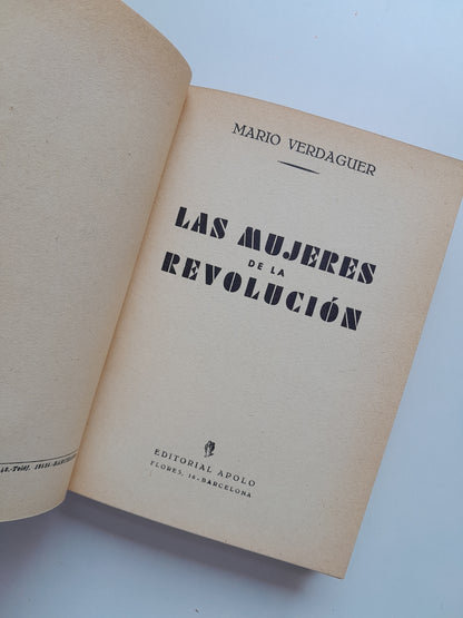 LAS MUJERES DE LA REVOLUCIÓN - MARIO VERDAGUER (APOLO, 1932)