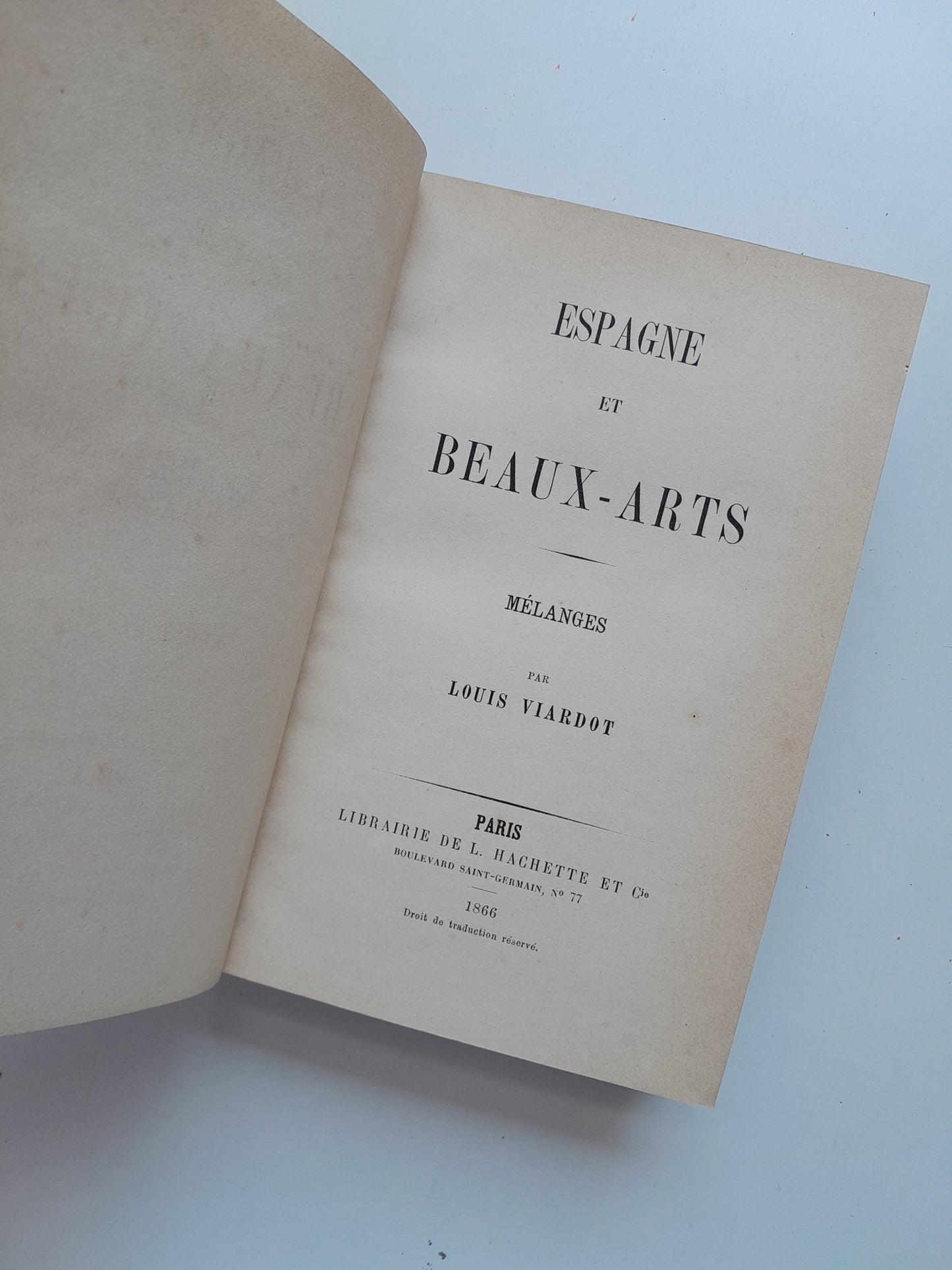 ESPAGNE ET BEAUX-ARTS - LOUIS VIARDOT (LIB. HACHETTE ET CIE, 1866)