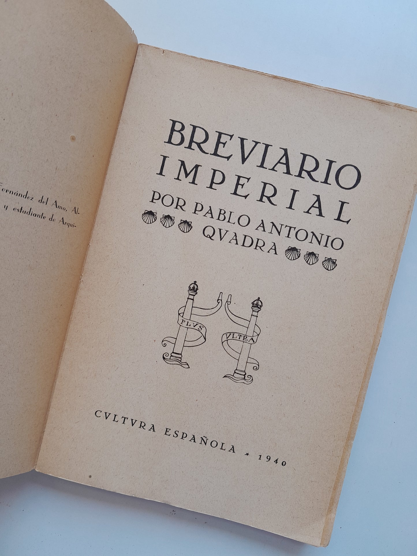 BREVIARIO IMPERIAL - PABLO ANTONIO QUADRA (CULTURA ESPAÑOLA, 1940)