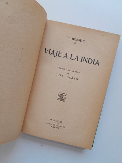VIAJE A LA INDIA - W. BONSELS (M. AGUILAR, c.1920)