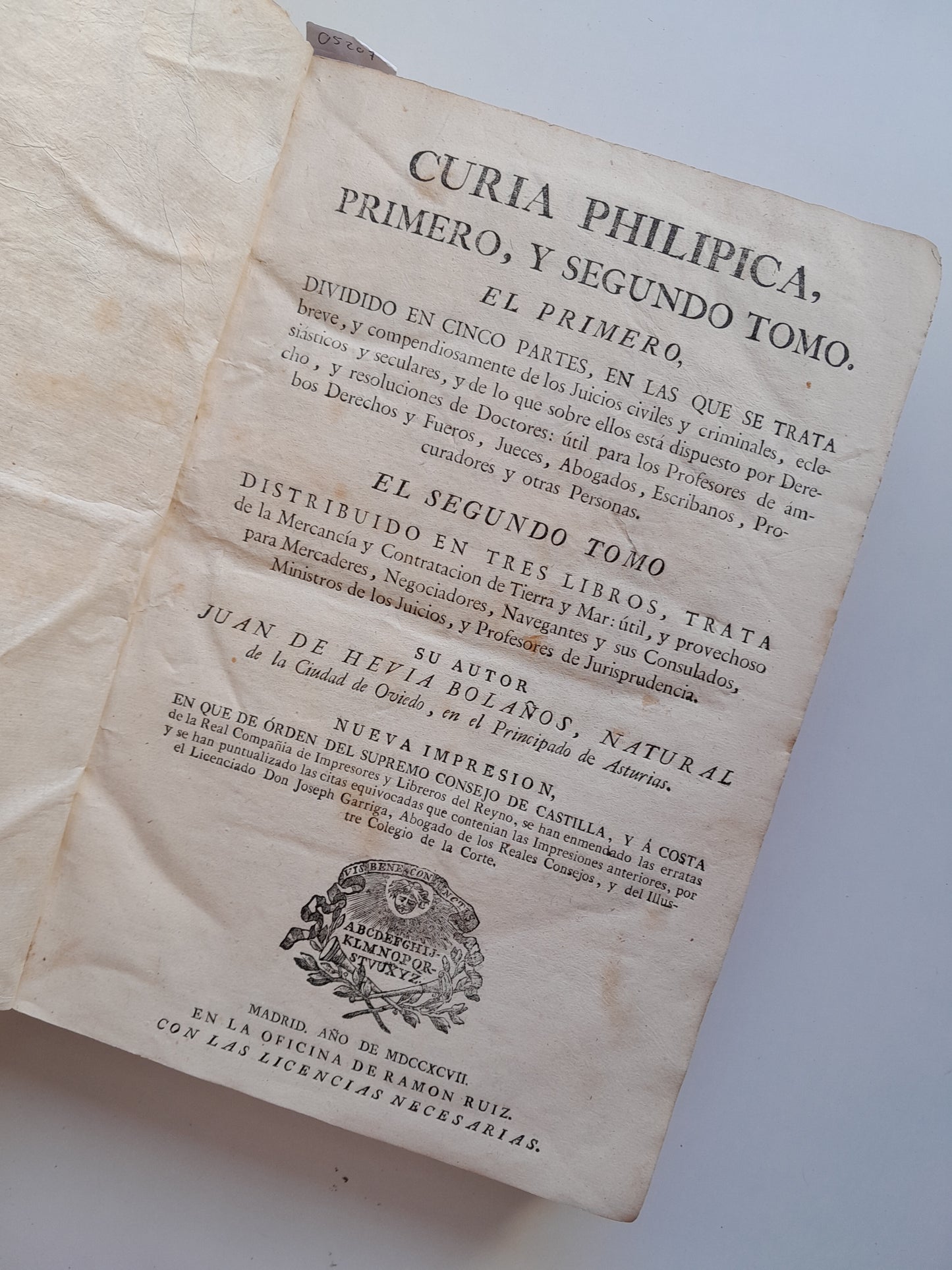 CURIA PHILIPICA - JUAN DE HEVIA BOLAÑOS (RAMON RUIZ, 1797)
