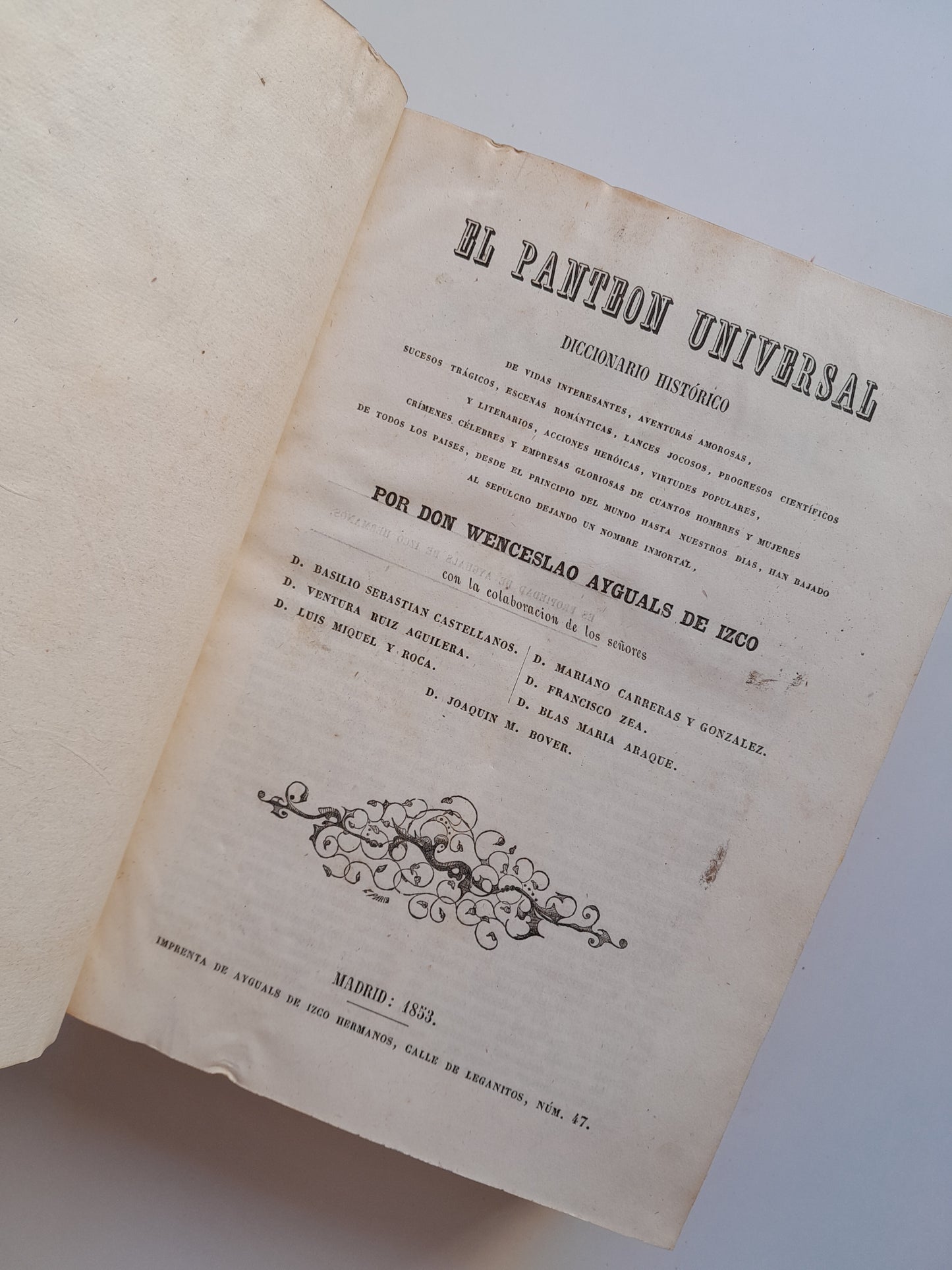 EL PANTEÓN UNIVERSAL. DICCIONARIO HISTÓRICO (COMPLETA 2 TOMOS) - WENCESLAO AYGUALS DE IZCO (IMP. AYGUALS DE IZCO HNOS., 1853)