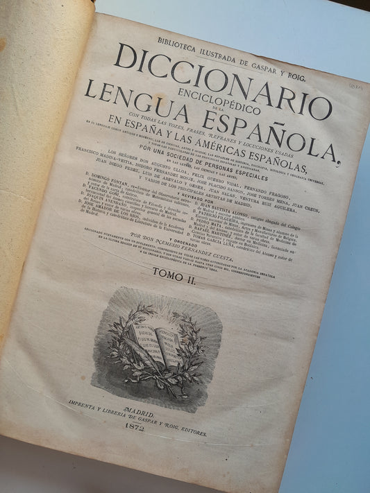 DICCIONARIO ENCICLOPÉDICO DE LA LENGUA ESPAÑOLA (TOMO 2) - NEMESIO FERNÁNDEZ CUESTA (IMP. GASPAR Y ROIG, 1872)