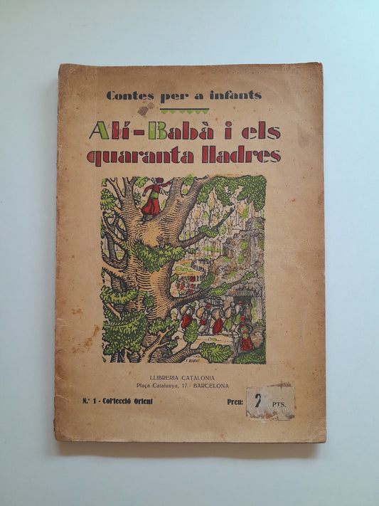 ALÍ BABÀ I ELS QUARANTA LLADRES (LIB. CATALONIA, c.1910)