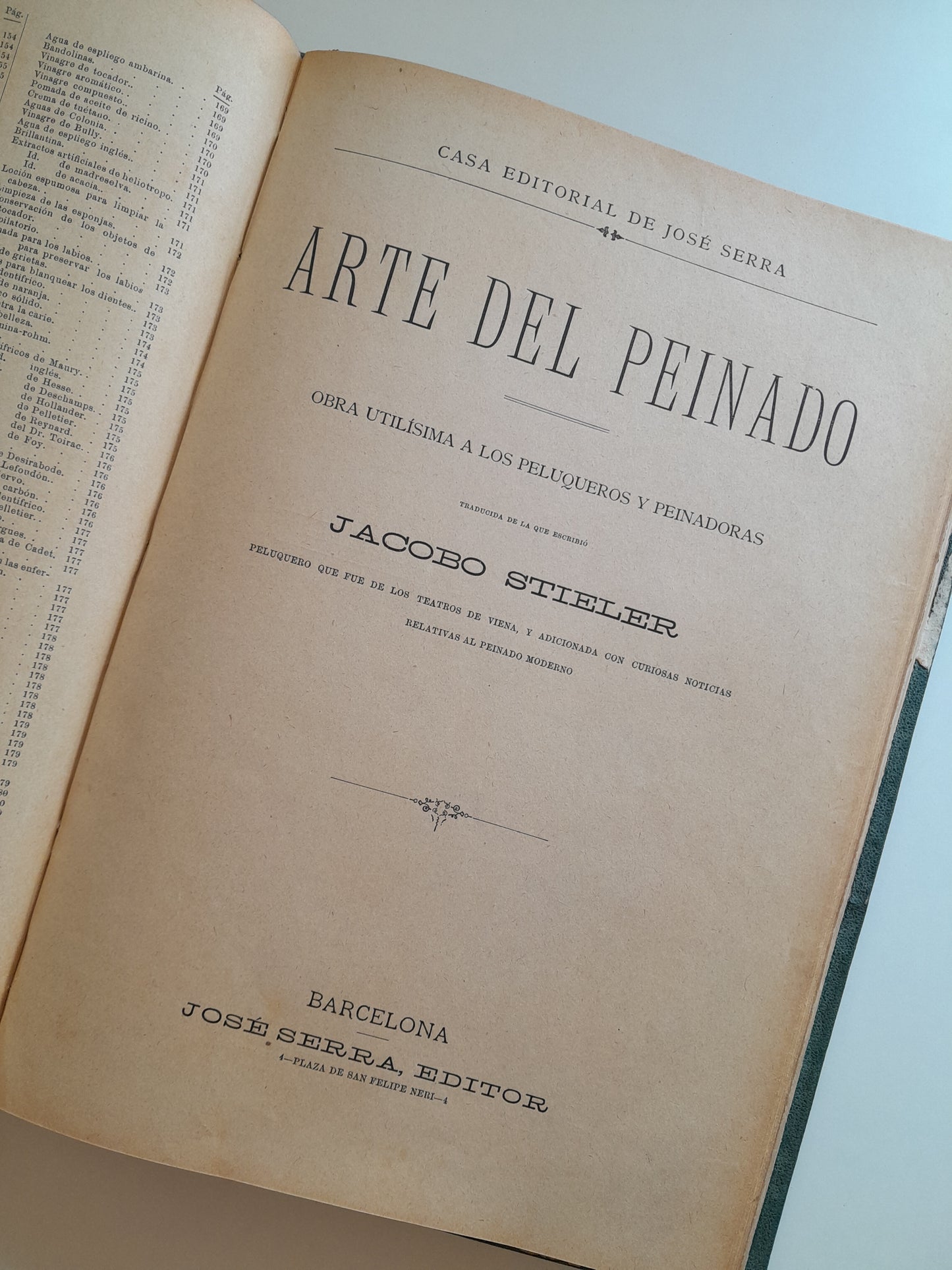 GUÍA DEL PELUQUERO. LA PERFUMERÍA Y ARTE DEL PEINADO - JACOBO STIELER (JOSÉ SERRA, 1890)