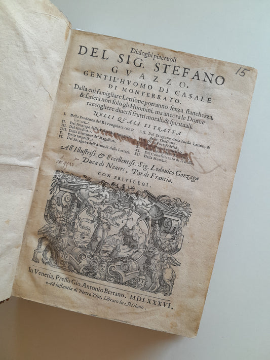 DIALOGHI PIACEVOLI - STEFANO GUAZZO (ANTONIO BERTANO, 1586)