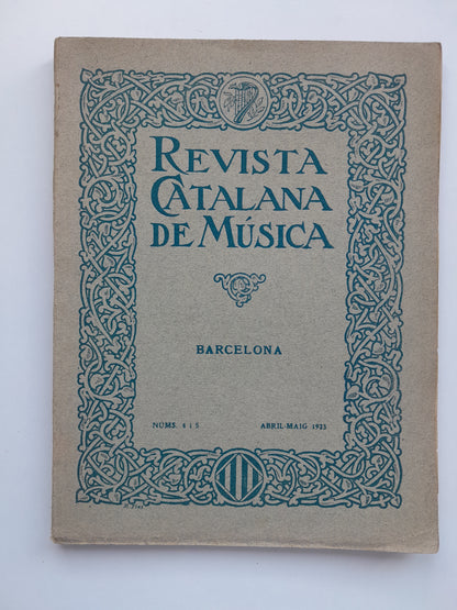 REVISTA CATALANA DE MÚSICA (BARCELONA) - NÚM. 4-5 (ABRIL-MAIG 1923)