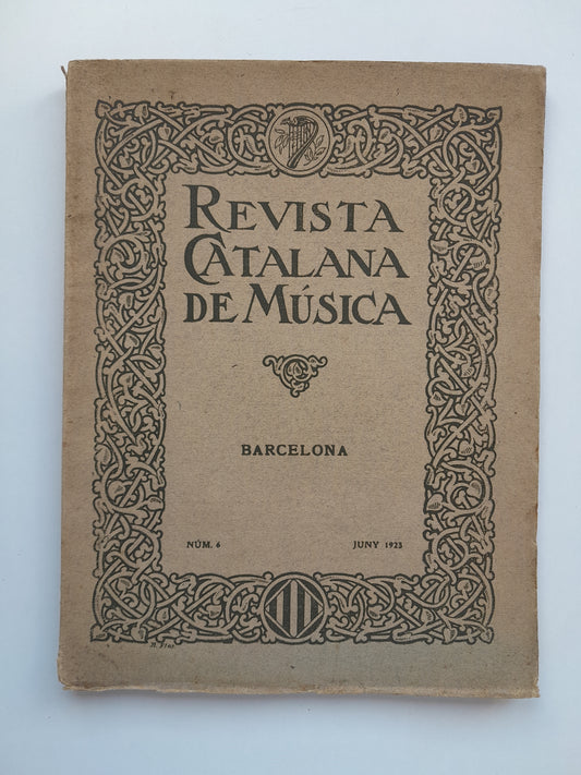 REVISTA CATALANA DE MÚSICA (BARCELONA) - NÚM. 6 (JUNY 1923)