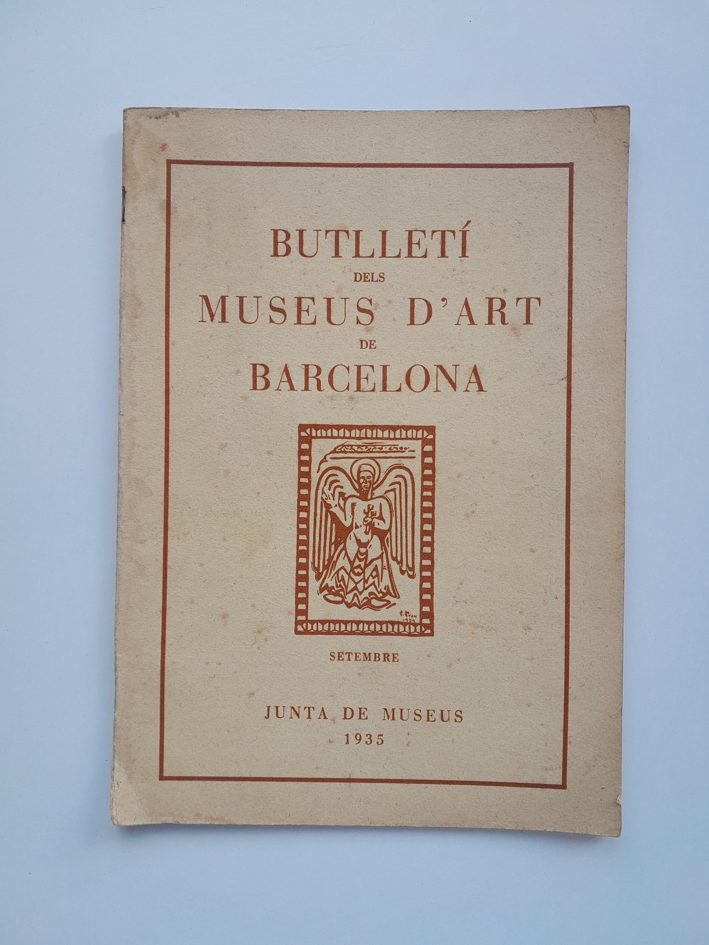 BUTLLETÍ DELS MUSEUS D'ART DE BARCELONA (BARCELONA) - VOL. 5, NÚM. 52 (SETEMBRE 1935)