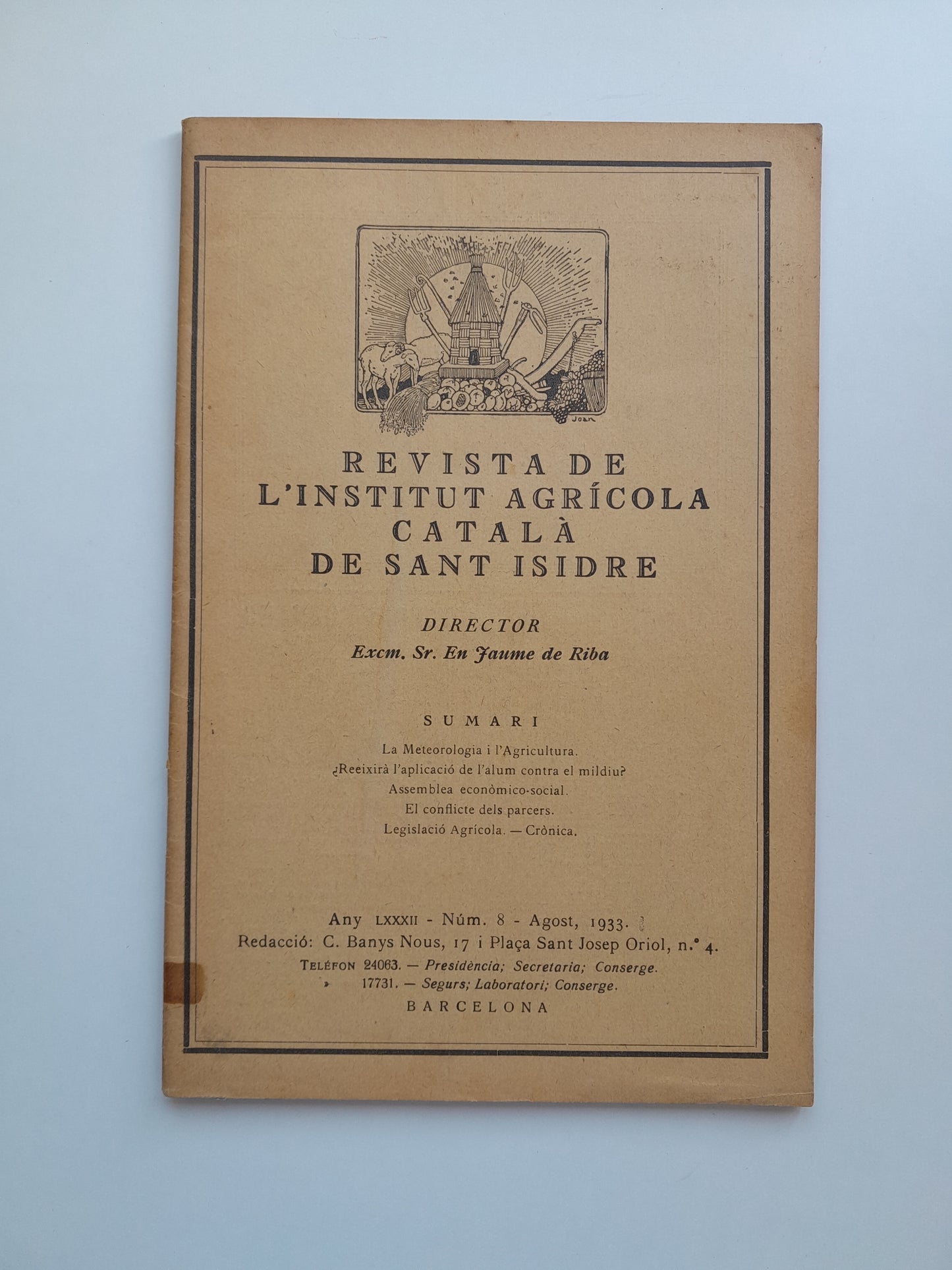 REVISTA DE L'INSTITUT AGRÍCOLA CATALÀ DE SANT ISIDRE (BARCELONA) - ANY 82, NÚM. 8 (AGOST 1933)