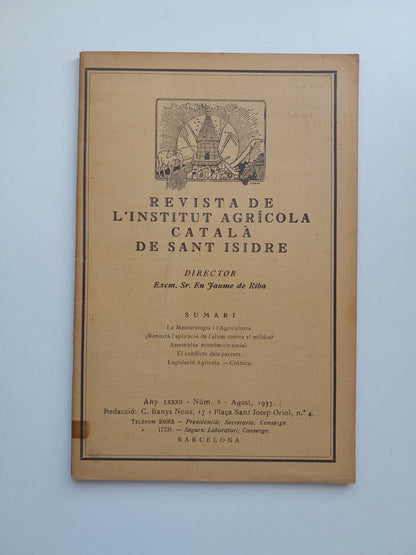REVISTA DE L'INSTITUT AGRÍCOLA CATALÀ DE SANT ISIDRE (BARCELONA) - ANY 82, NÚM. 8 (AGOST 1933)