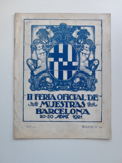 II FERIA OFICIAL DE MUESTRAS DE BARCELONA 20-30 ABRIL 1921 (BARCELONA) - NÚM. 10 (1 ABRIL 1921)