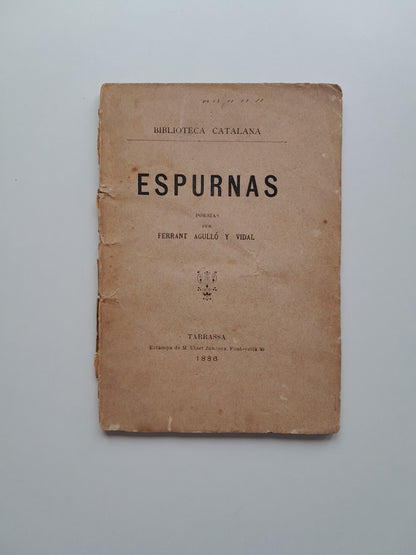 ESPURNAS - FERRAN AGULLÓ I VIDAL (M. UTSET JUNCOSA, 1886)