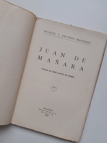JUAN DE MAÑARA - MANUEL Y ANTONIO MACHADO (ESPASA-CALPE, 1927)