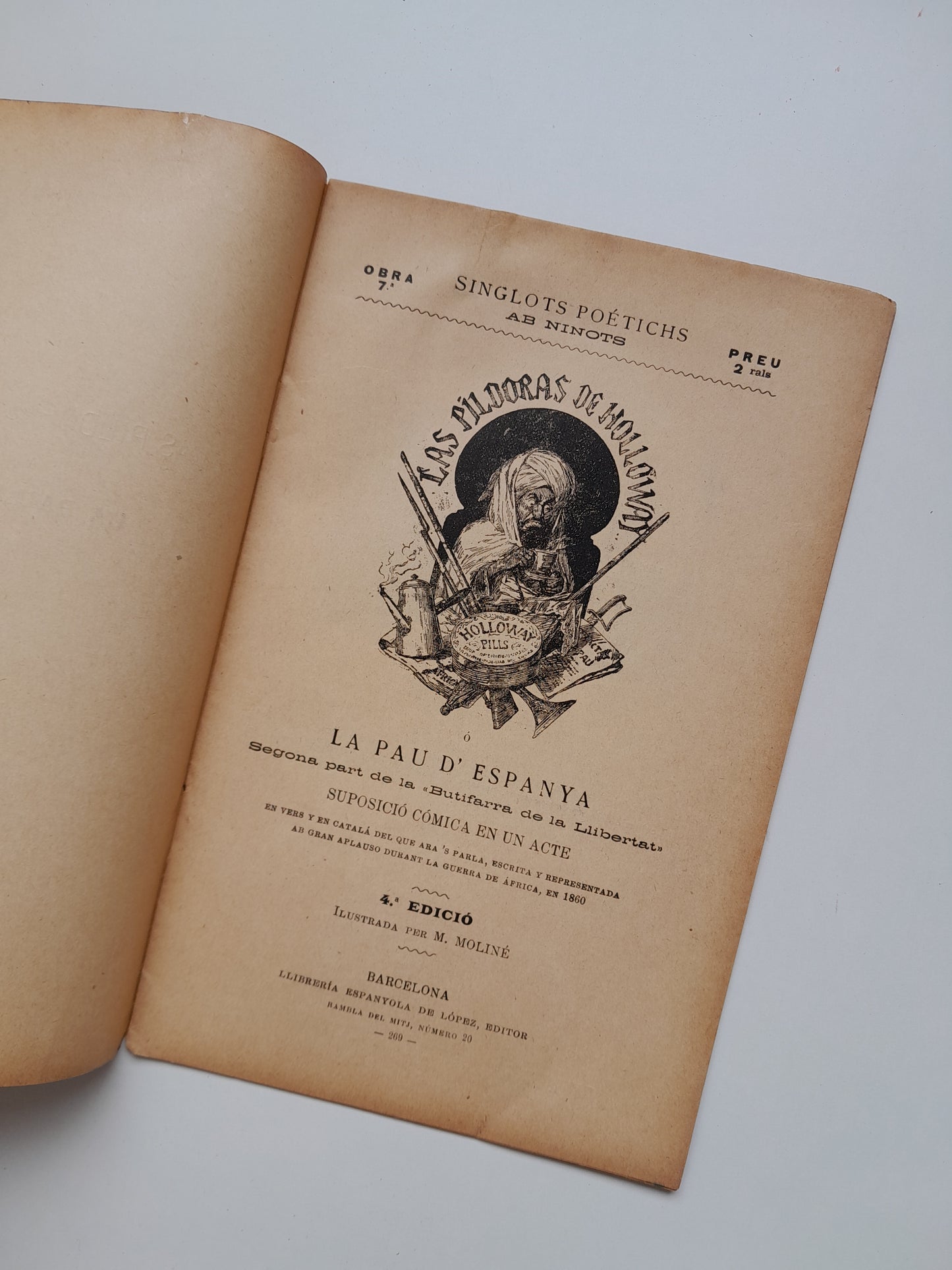 LAS PÍLDORAS DE HOLLOWAY O LA PAU D'ESPANYA - SERAFÍ PITARRA (LIB. ESPANYOLA DE LÓPEZ, c.1890)
