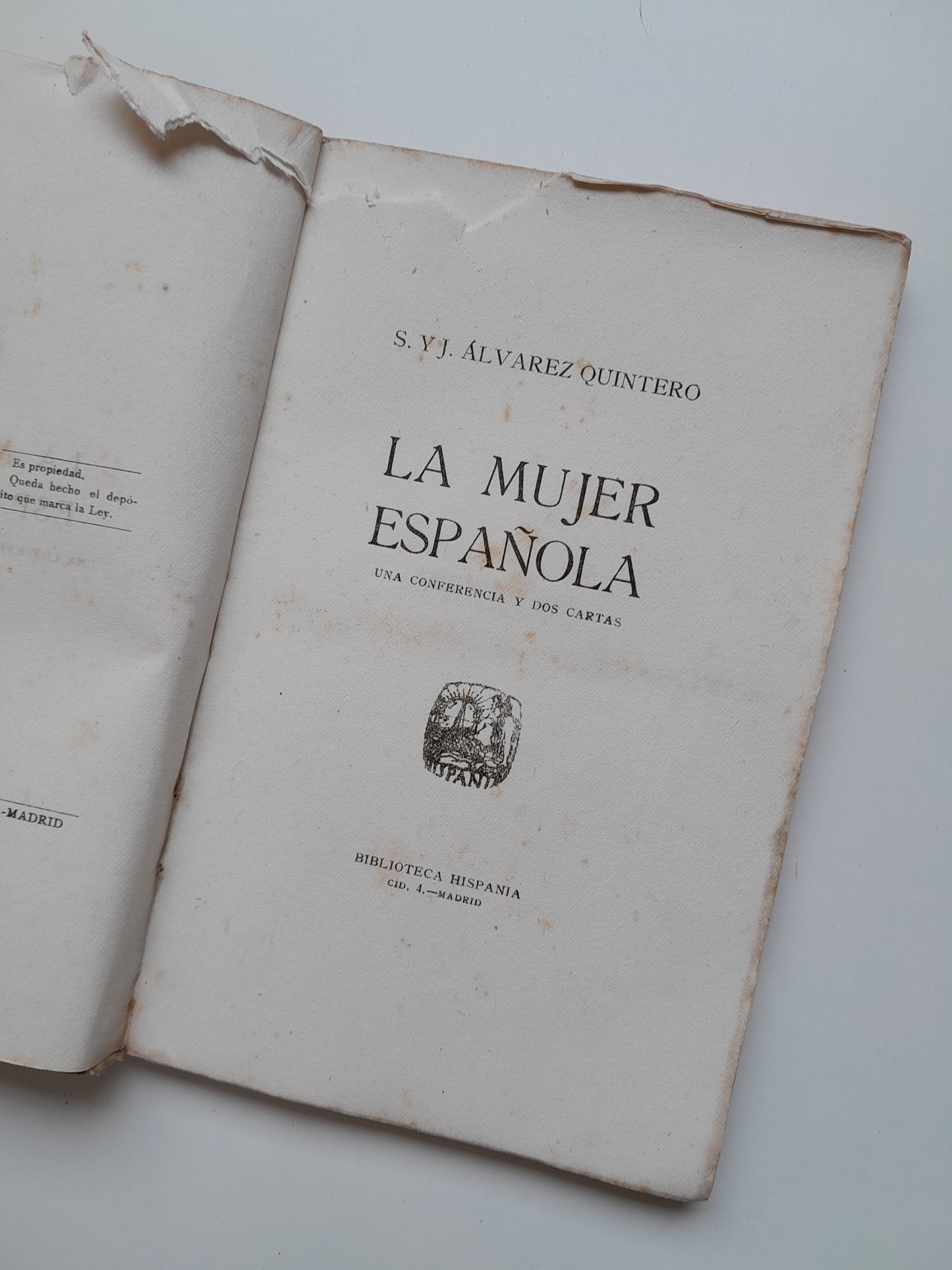 LA MUJER ESPAÑOLA - S. Y J. ÁLVAREZ QUINTERO (BIBLIOTECA HISPANIA, c.1920)