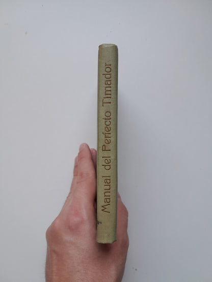 MANUAL DEL PERFECTO TIMADOR - CH. FLEURIGAND (IMP. MEXICANA, 1913)