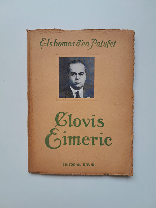 ELS HOMES D'EN PATUFET (TOMO 6). CLOVIS EIMERIC - (EDITORIAL DAVID, 1925)