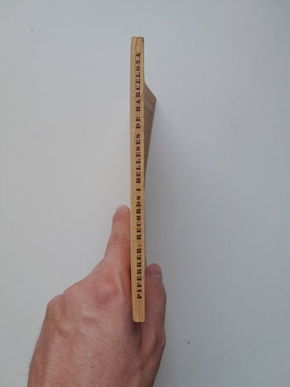 RECORDS I BELLESES DE BARCELONA - PAU PIFERRER (ED. BARCINO, 1932)