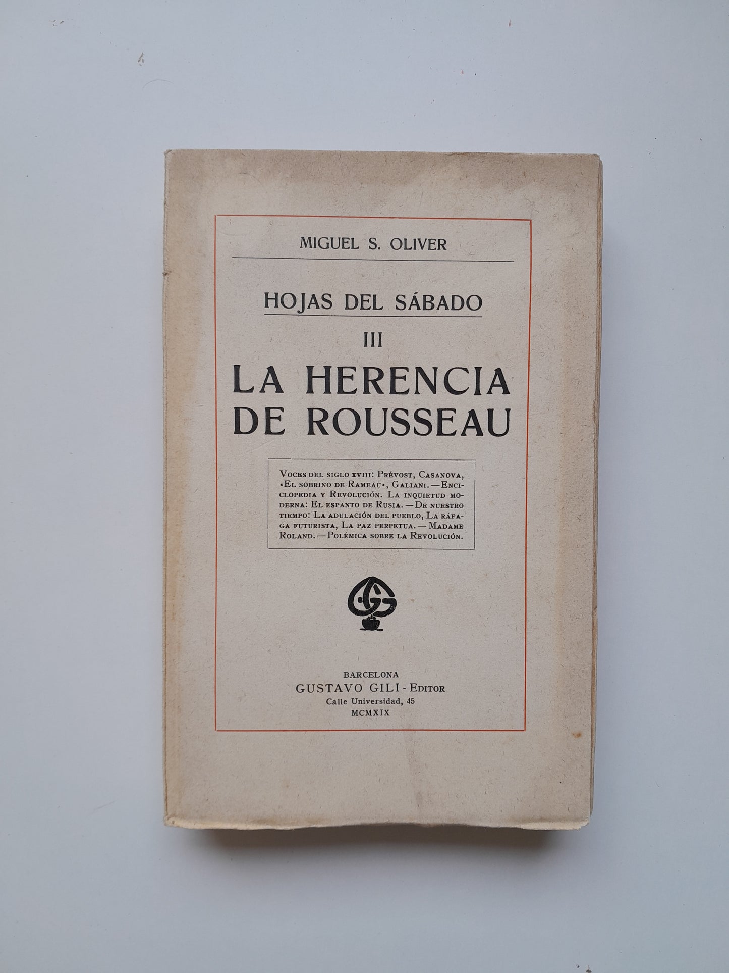 LA HERENCIA DE ROUSSEAU - MIGUEL S. OLIVER (GUSTAVO GILI, 1919)