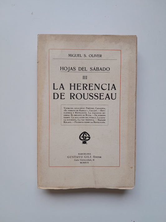 LA HERENCIA DE ROUSSEAU - MIGUEL S. OLIVER (GUSTAVO GILI, 1919)