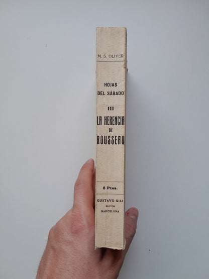 LA HERENCIA DE ROUSSEAU - MIGUEL S. OLIVER (GUSTAVO GILI, 1919)