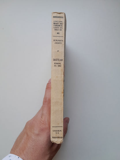 CASTELAR: HOMBRE DEL SINAÍ - BENJAMÍN JARNÉS (ESPASA-CALPE, 1935)