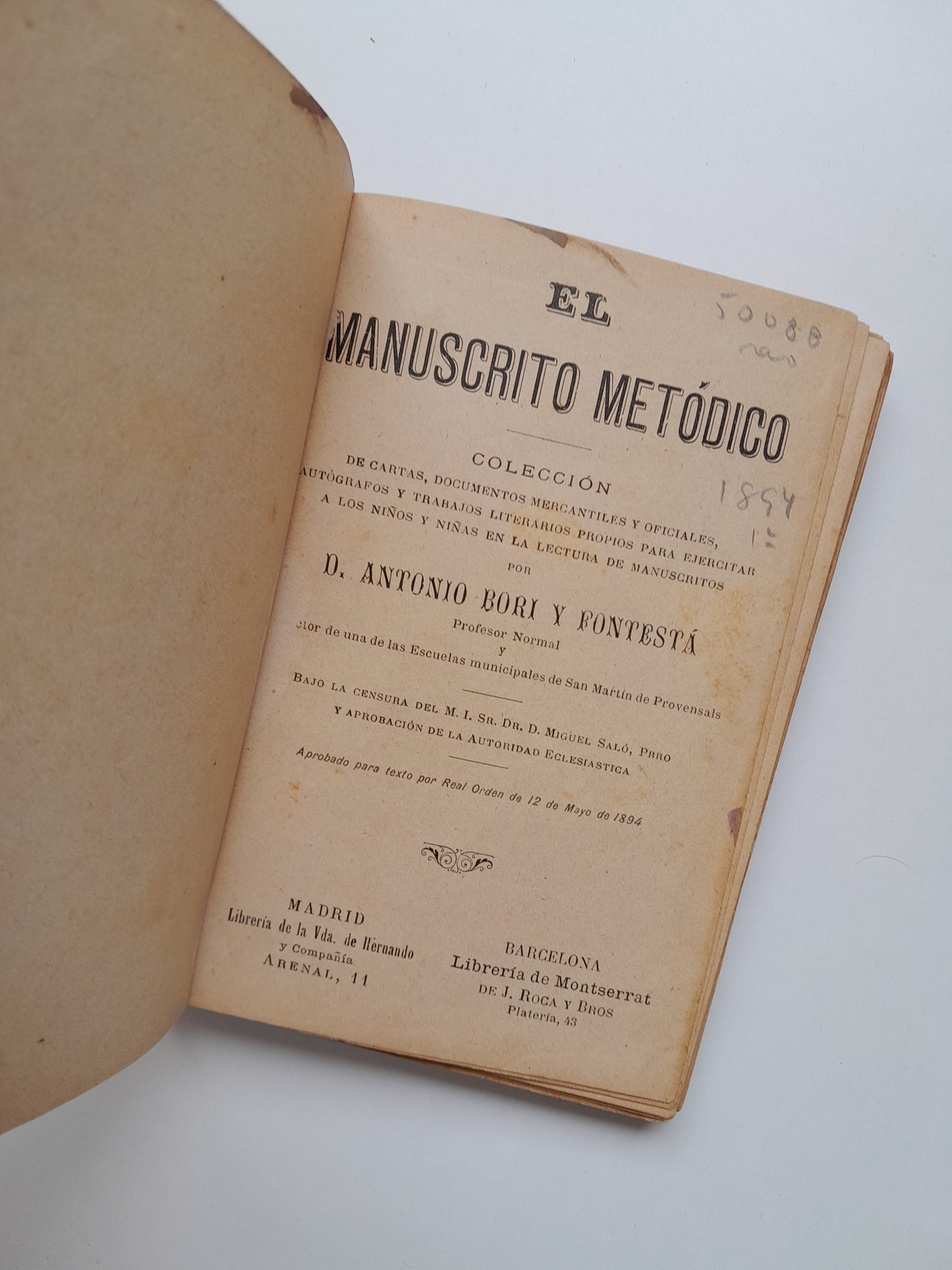 EL MANUSCRITO METÓDICO - ANTONI BORI FONTESTÀ (LIB. MONTSERRAT, 1894)