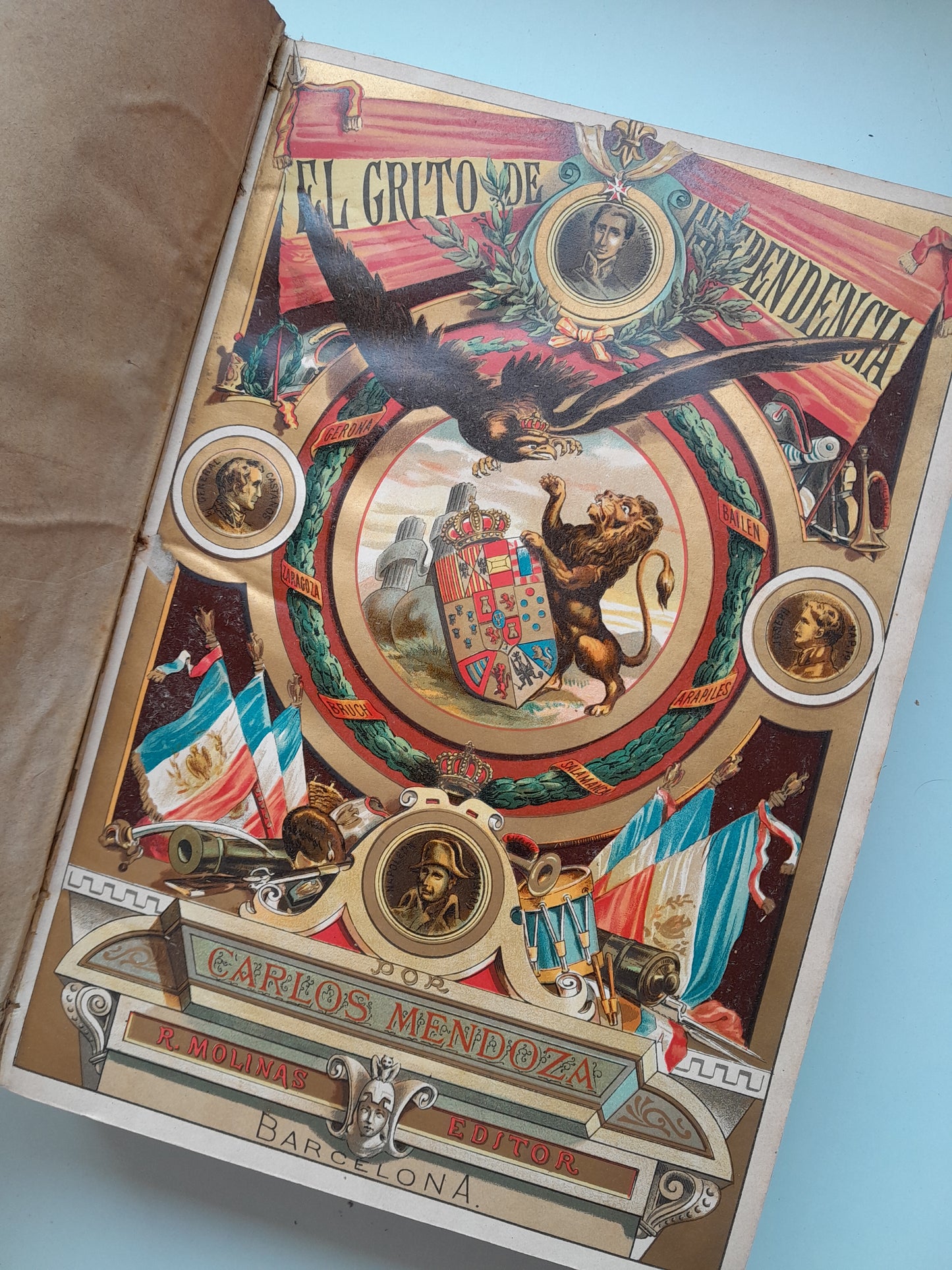 EL GRITO DE INDEPENDENCIA, 1807-1813 (2 TOMOS COMPLETA) - CARLOS MENDOZA (RAMÓN MOLINAS, 1881)