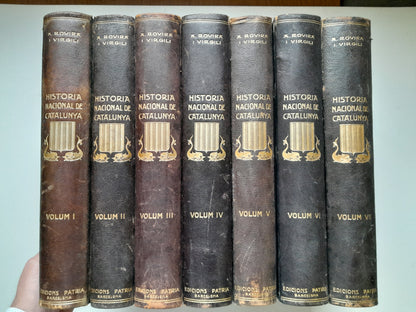 HISTÒRIA NACIONAL DE CATALUNYA (COMPLETA 7 TOMOS) - ANTONI ROVIRA I VIRGILI (PÀTRIA, 1922-1934)