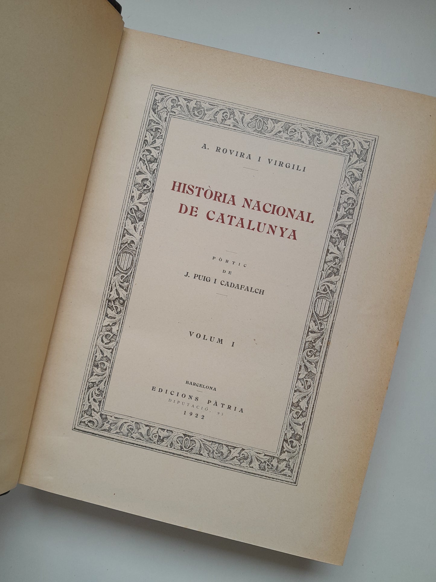 HISTÒRIA NACIONAL DE CATALUNYA (COMPLETA 7 TOMOS) - ANTONI ROVIRA I VIRGILI (PÀTRIA, 1922-1934)