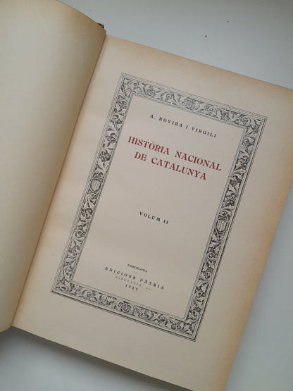 HISTÒRIA NACIONAL DE CATALUNYA (COMPLETA 7 TOMOS) - ANTONI ROVIRA I VIRGILI (PÀTRIA, 1922-1934)