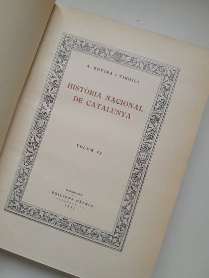 HISTÒRIA NACIONAL DE CATALUNYA (COMPLETA 7 TOMOS) - ANTONI ROVIRA I VIRGILI (PÀTRIA, 1922-1934)