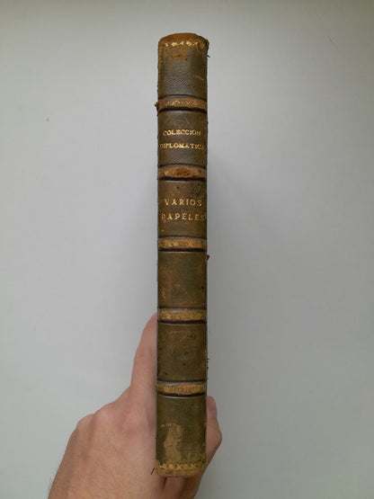 COLECCIÓN DIPLOMÁTICA DE VARIOS PAPELES ANTIGUOS Y MODERNOS (IBARRA, 1809)