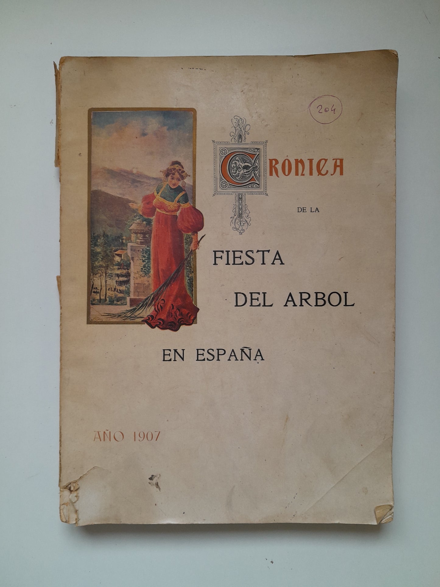 CRÓNICA DE LA FIESTA DEL ÁRBOL EN ESPAÑA (1907)