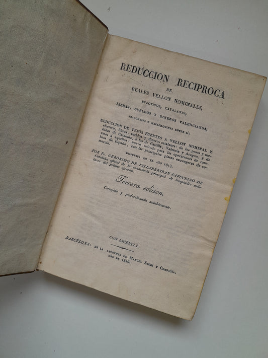 REDUCCIÓN RECÍPROCA DE REALES DE VELLÓN - GERÓNIMO DE VILLABERTRÁN (IMP. MANUEL SAURÍ Y CIA, 1826)