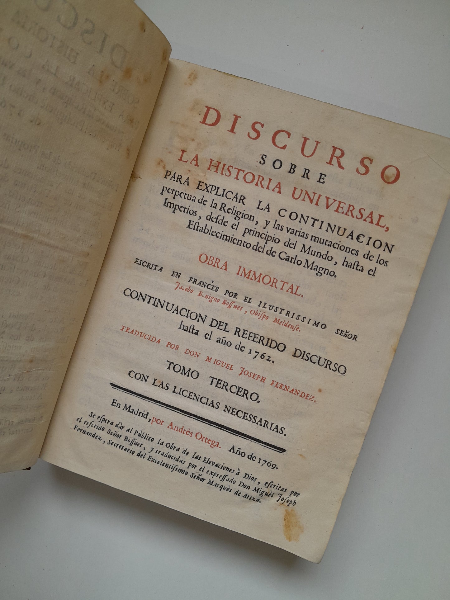 DISCURSO SOBRE LA HISTORIA UNIVERSAL (COMPLETA 3 TOMOS) - BOUSSET (ANDRÉS ORTEGA, 1767-69)