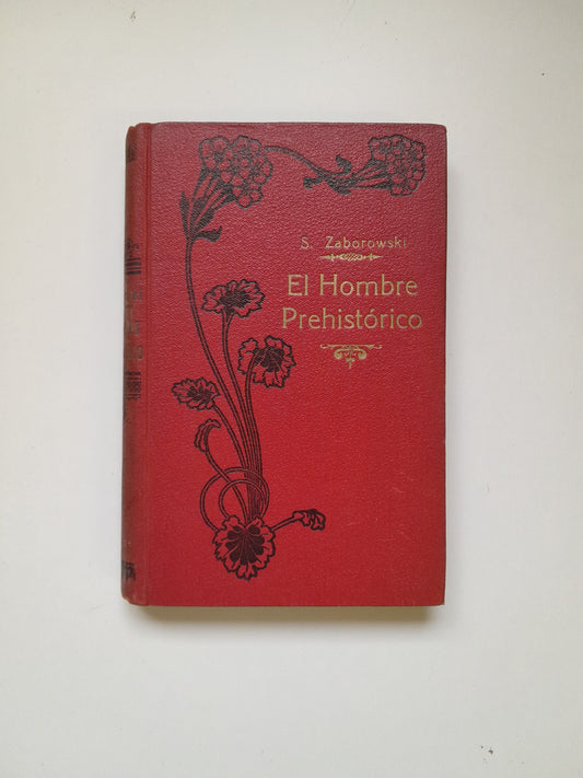 EL HOMBRE PREHISTÓRICO - S. ZABOROWSKI (MAUCCI, c.1920)