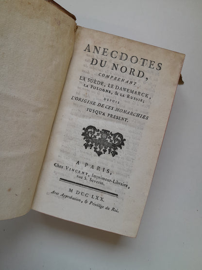 ANECDOTES DU NORD: LA SUÈDE, LE DANEMARCK, LA POLOGNE, ET LA RUSSIE (VINCENT, 1770)
