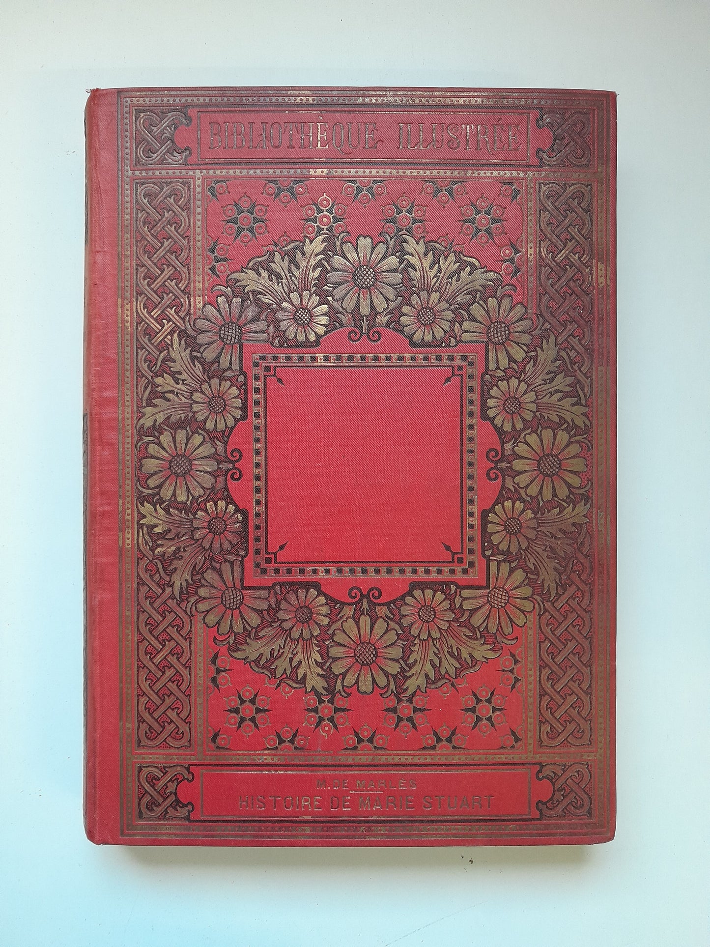 HISTOIRE DE MARIE STUART, REINE D'ÉCOSSE - M. DE MARLÈS (MAISON ALFRED MAME ET FILLS, c.1900)