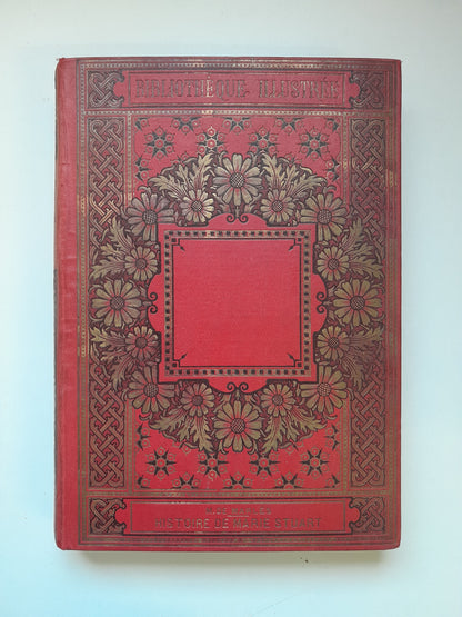 HISTOIRE DE MARIE STUART, REINE D'ÉCOSSE - M. DE MARLÈS (MAISON ALFRED MAME ET FILLS, c.1900)