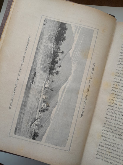 HISTORIA DE LA INSURRECCIÓN DE CUBA (COMPLETA 2 TOMOS) - EMILIO A. SOULÈRE (TIP. JUAN PONS, 1879-80)