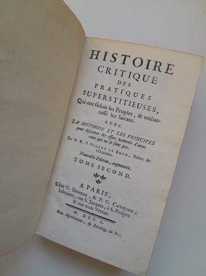 HISTOIRE CRITIQUE DES PRATIQUES SUPERSTITIEUSES (COMPLETA 3 TOMOS) - PIERRE LE BRUN (GUILLAUME DESPREZ, 1750)